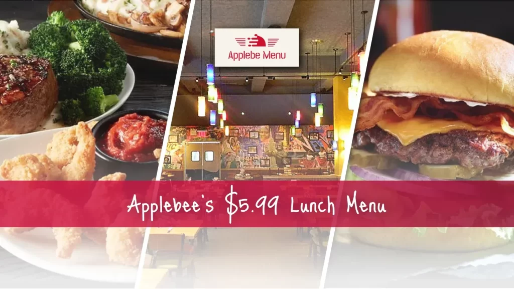 Applebee's $5.99 Lunch Menu